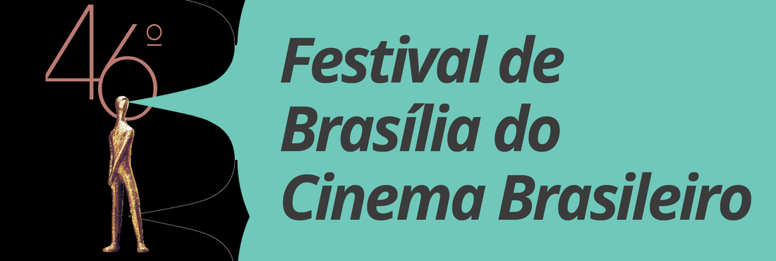 Festival de Brasília - banner 46º festival de cinema de Brasília