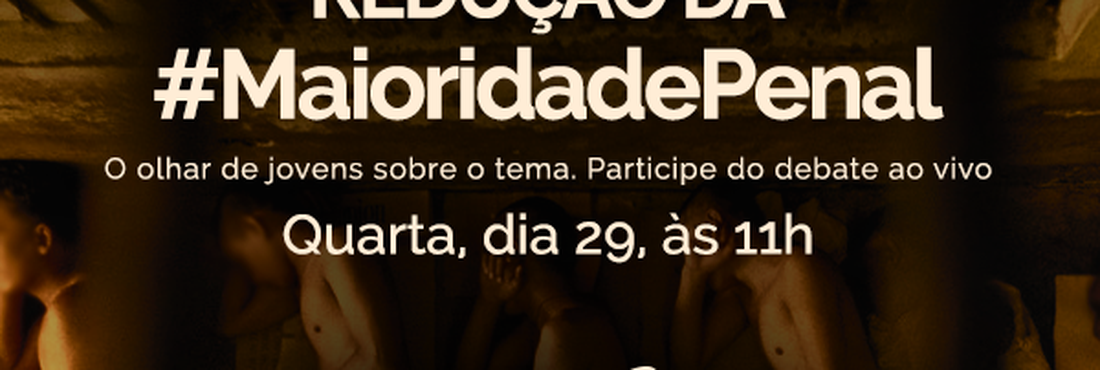Hangout Redução da Maioridade Penal