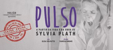 Elisa Volpatto vive Sylvia Plath no teatro
