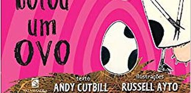 A Vaca Que Botou Um Ovo Autor Ouca A Historia A Vaca Que Botou Um Ovo De Andy Cutbill Ebc