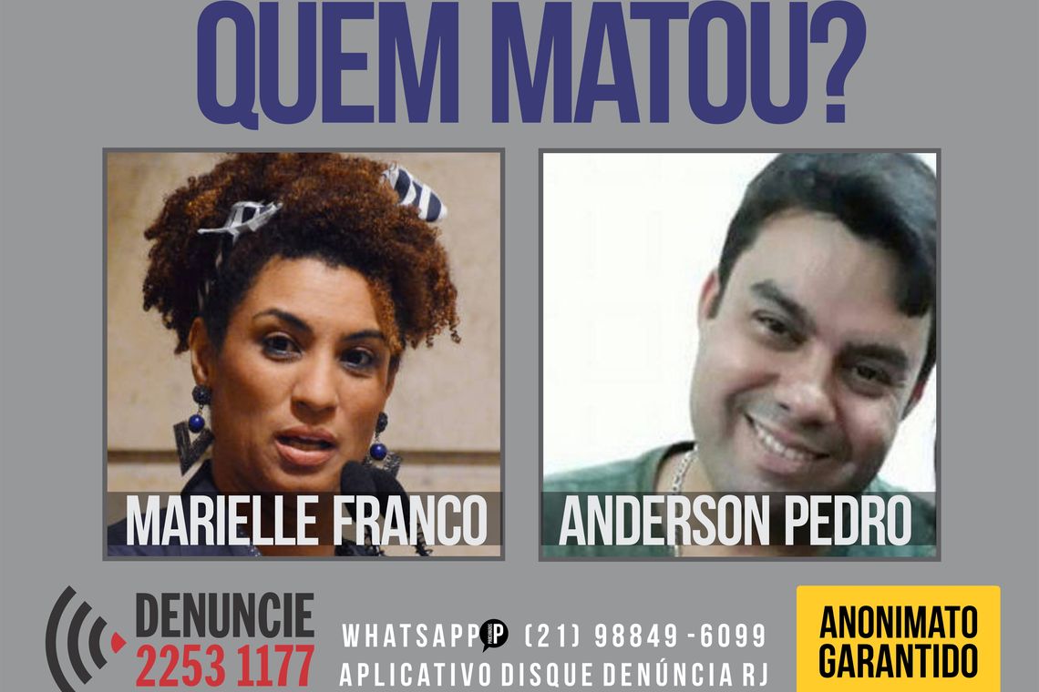 Disque denÃºncia, Marielle Franco e Anderson Pedro Gomes