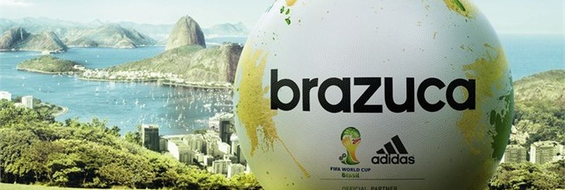 Brazuca foi o nome escolhido para a bola da Copa de 2014