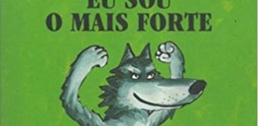 Livro Eu Sou o Mais Forte