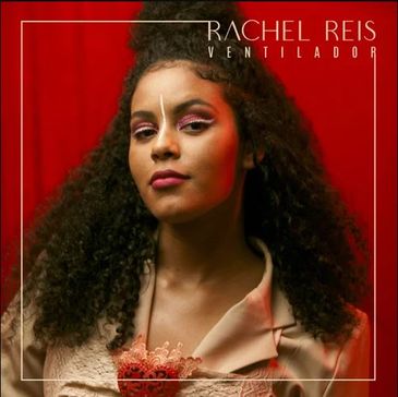 Ventilador, álbum single de Rachel Reis