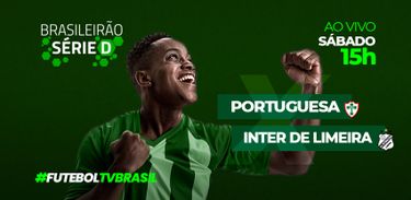 Série D Portuguesa x Inter de Limeira