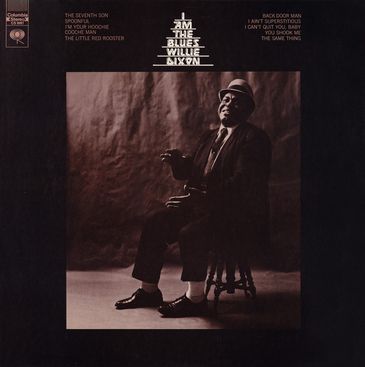 Álbum &quot;I am the Blues&quot;, de Willie Dixon