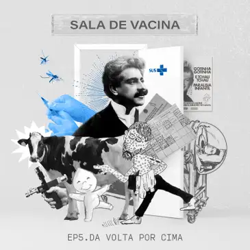 Arte: EBC Sala de Vacina - Capa Lateral Ep. 5- Arte: EBC