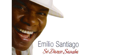 Álbum &quot;Só Danço Samba&quot;, Emílio Santiago 