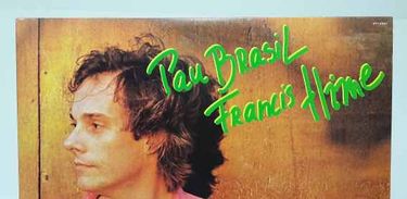 Capa do LP Pau Brasil, lançado em 1982 por Francis Hime