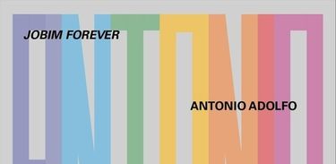Capa do álbum Jobim Forever, de Antonio Adolfo