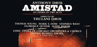 Capa do CD da ópera  &quot; Amistad &quot;, de Anthony Davis