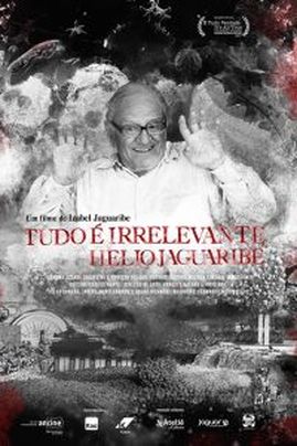 Cartaz do documentário "Tudo é irrelevante"
