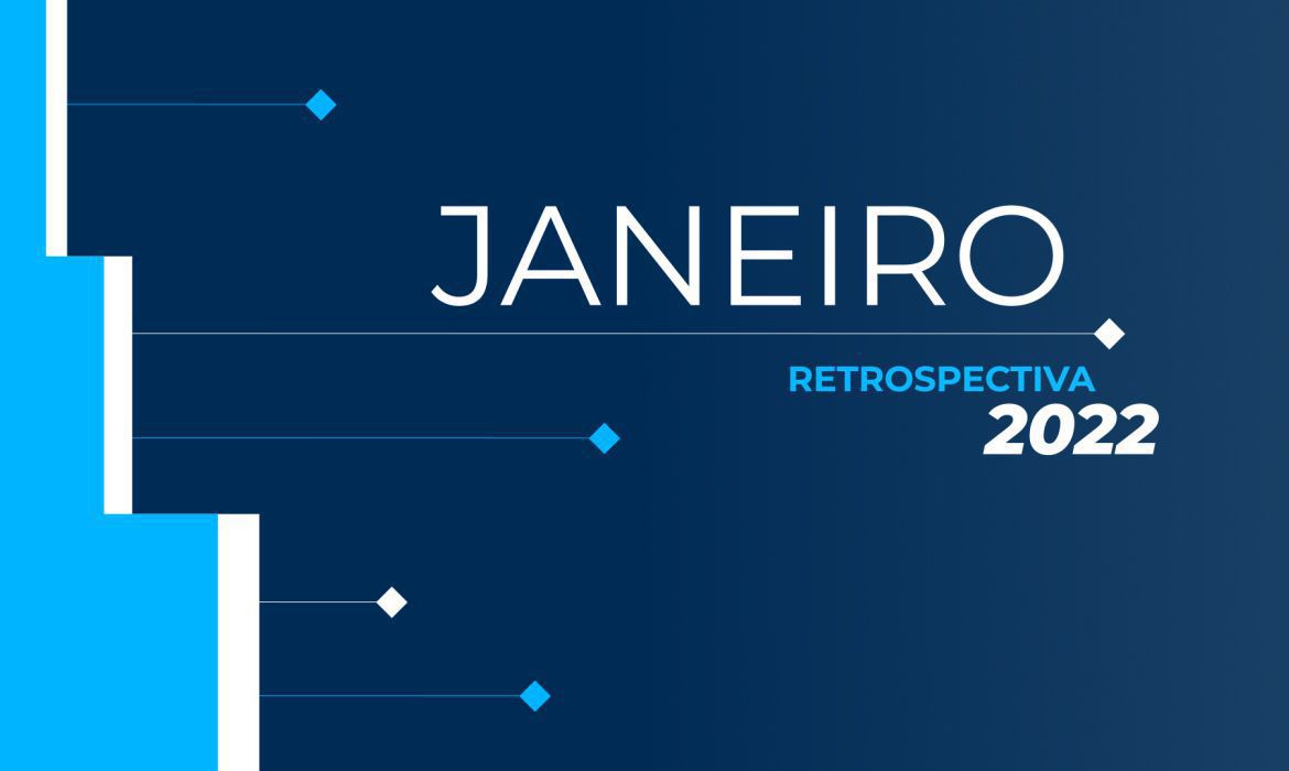 Retrospectiva 2022 - Janeiro