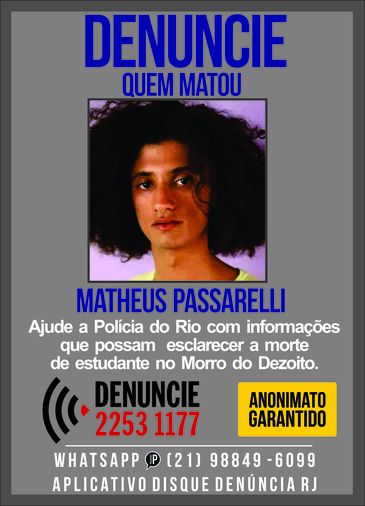 Disque-denúncia divulga cartaz para obter informações que possam ajudar na investigação sobre a morte da estudante Matheus Passarelli