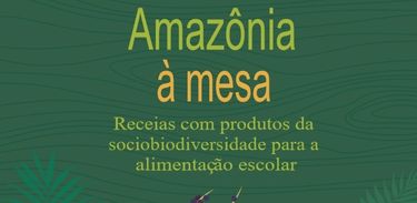 Livro Amazônia à Mesa