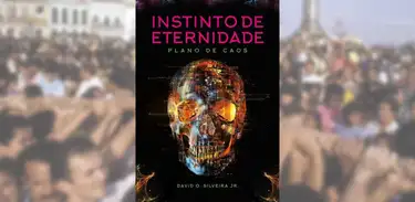 Instinto de Eternidade, livro de David Oliveira Silveira Junior