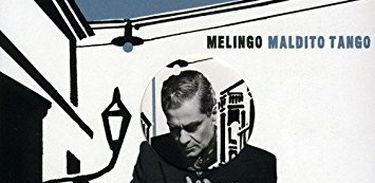 CD Maldito Tango, de Daniel Melingo