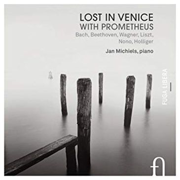  &quot;Lost in Venice with Prometheus&quot;, do pianista belga Jan Michiels,