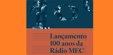 MEC 100 anos