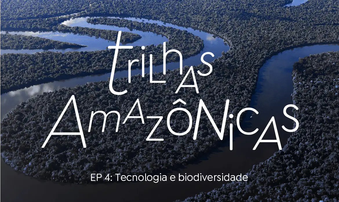 Trilhas Amazônicas