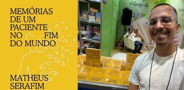 "Memória de um Paciente no Fim do Mundo", Matheus Serafim
