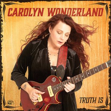 CD CAROLYN WONDERLAND TRUTH IS/Capa para Divulgação CD CAROLYN WONDERLAND TRUTH IS