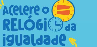 Acelere o relógio da igualdade 