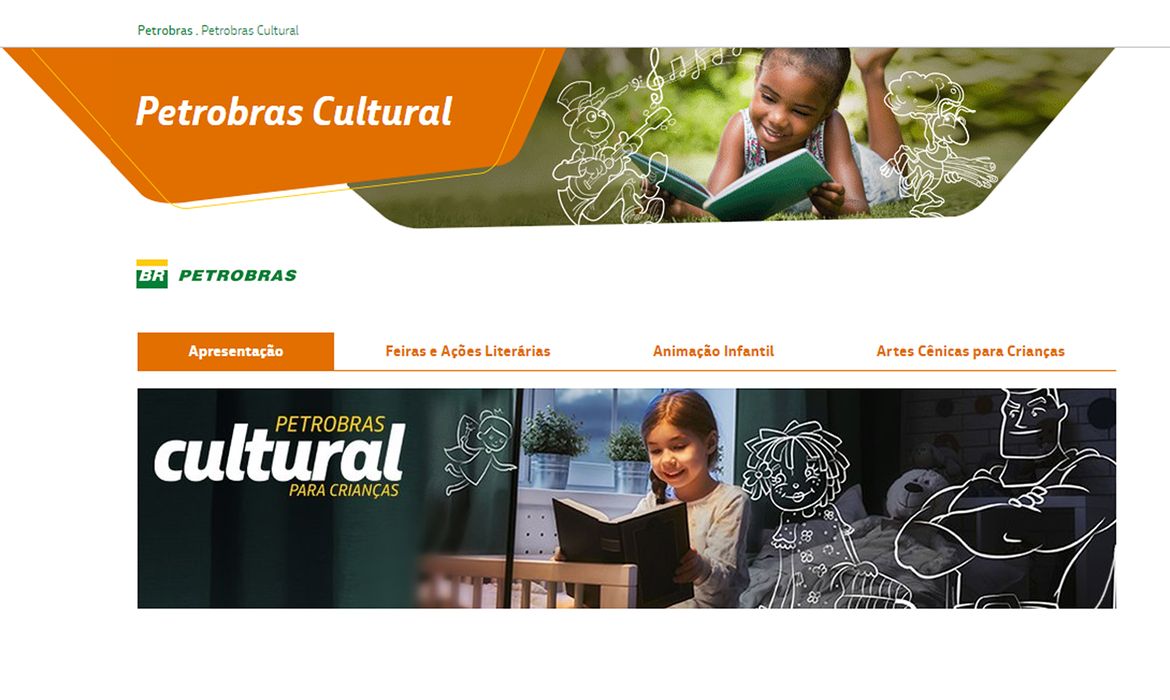 Petrobras Cultural seleciona projetos de animação para crianças
Foram contemplados oito estados e o Distrito Federal