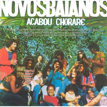 CD &quot;Acabou Chorare&quot;, de 1972