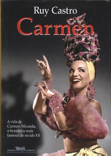 Capa do livro Carmen, de Ruy Castro