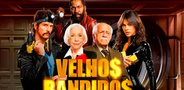 Filme "Velhos Bandidos"