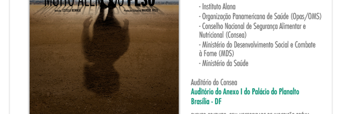 Documentário será exibido em Brasília (DF)