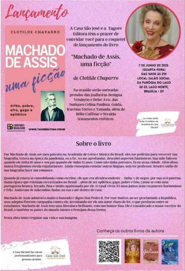 Lançamento livro Machado de Assis - Uma ficção, de Clotilde Chaparro