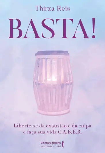 Livro Basta!, da psicóloga Thirza Reis