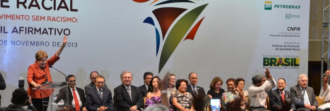 Presidenta Dilma Rousseff durante a 3ª Conferência Nacional de Promoção da Igualdade Racial - 3ª Conapir