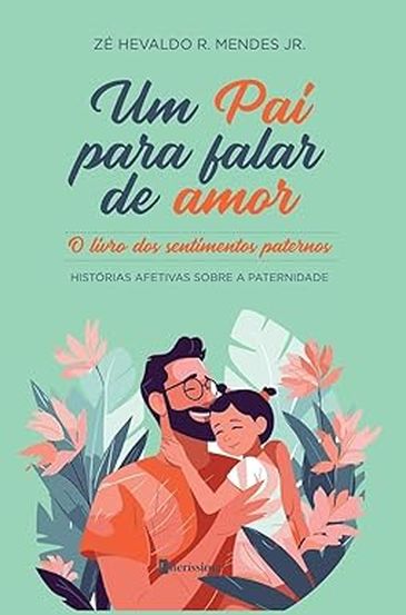 Livro &quot;Momentos Inesquecíveis&quot;, de Zé Hevaldo Júnior