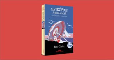 Ruy Castro conta histórias do Rio dos anos 20 em &quot;Metrópole à beira-mar&quot;