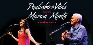 Marisa Monte e Paulinho da Viola