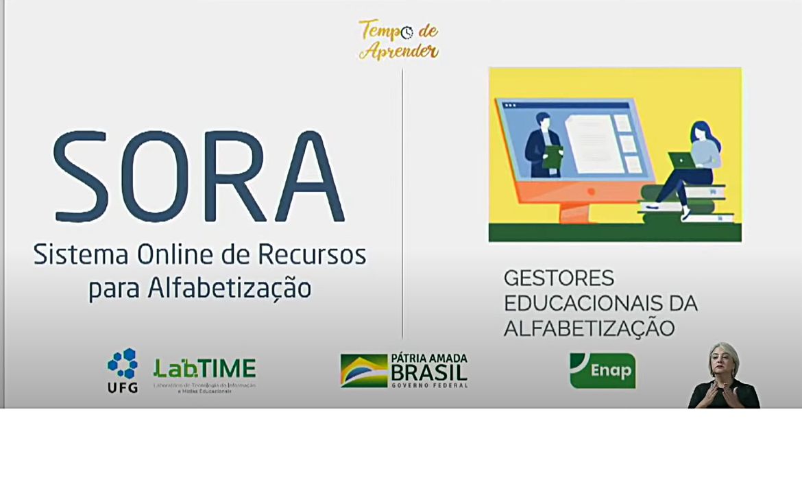 O Ministério da Educação (MEC) lançou hoje (30) o Sistema Online de Recursos para a Alfabetização, apelidado de Sora