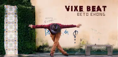 Vixe Beat, EP de Beto Ehong