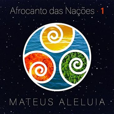 Mateus Aleluia lança o disco &quot;Afrocanto das Nações&quot;