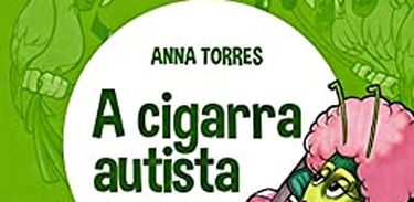 A Cigarra Autista