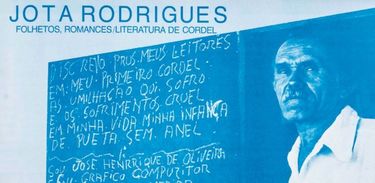 Exposição sobre cordelista Jota Rodrigues está em cartaz no Centro Nacional de Folclore, no Rio de Janeiro