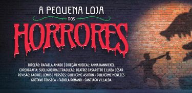 Musical &quot;A pequena loja dos horrores&quot;