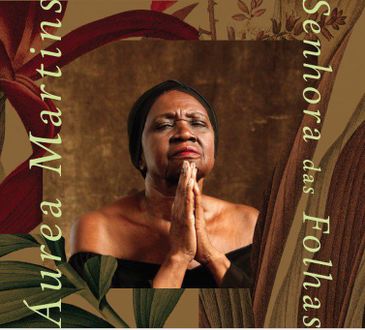 Capa do álbum de Áurea Martins - Senhora das Folhas