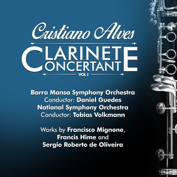 Álbum &quot;Clarinete Concertante&quot;, de Cristiano Alves 
