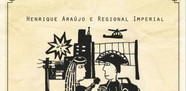 &quot;O Choro do Sertão&quot;, álbum de Henrique Araújo