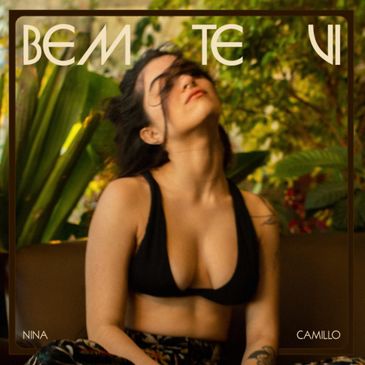 Nina Camillo – Single Bem Te Vi