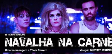 Espetáculo “Navalha na Carne” faz homenagem à atriz Tônia Carrero