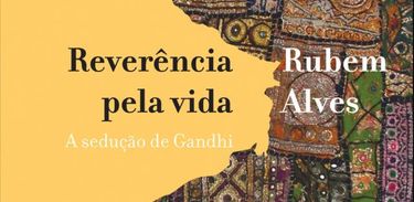 Livro Reverência pela Vida, de Rubem Alves